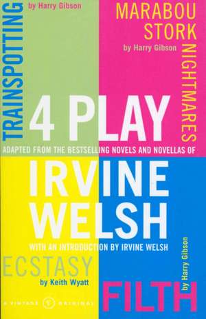 4 Play de Irvine Welsh