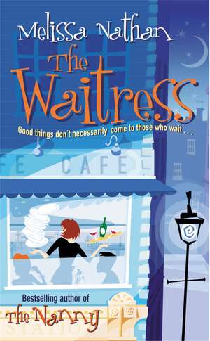 Nathan, M: The Waitress de Melissa Nathan