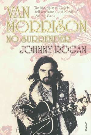 Van Morrison de Johnny Rogan