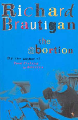 The Abortion de Richard Brautigan