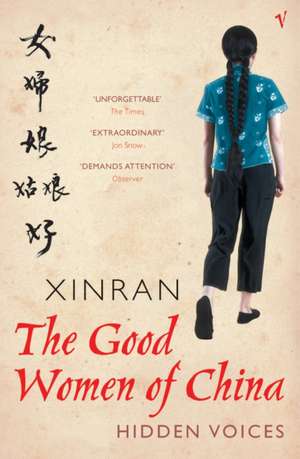 The Good Women Of China de Xinran