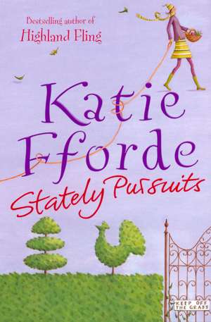 Fforde, K: Stately Pursuits
