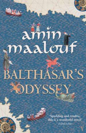 Balthasar's Odyssey de Amin Maalouf