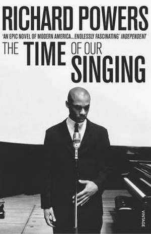 The Time of Our Singing de Richard Powers