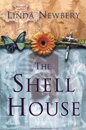 The Shell House de Linda Newbery