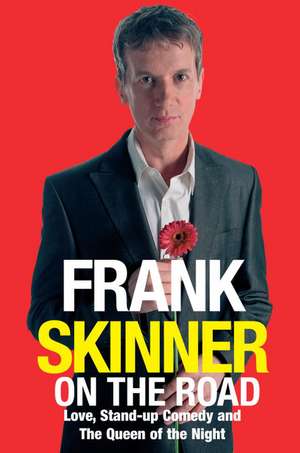 Frank Skinner on the Road de Frank Skinner