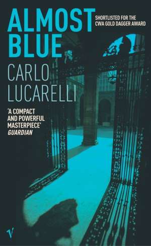 Almost Blue de Carlo Lucarelli