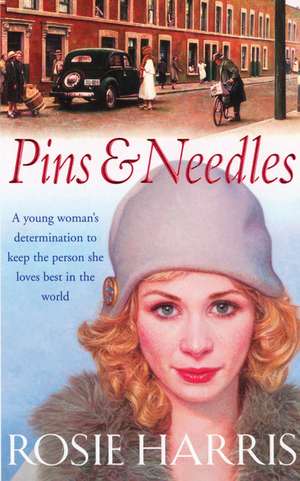 Pins And Needles de Rosie Harris
