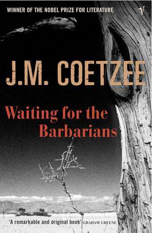 Waiting for the Barbarians de J. M. Coetzee