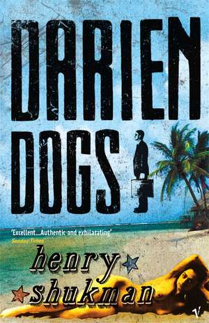 Darien Dogs de Henry Shukman