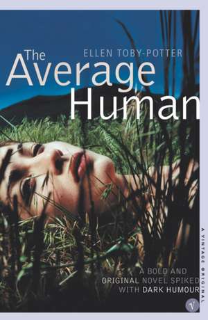 The Average Human de Ellen Toby-Potter