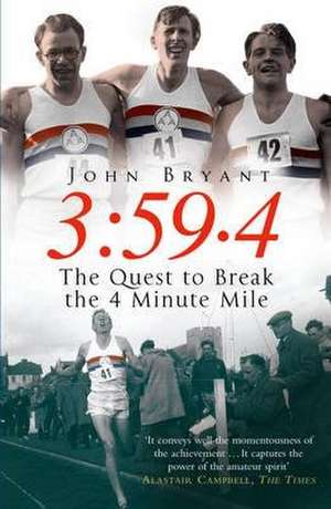 3:59.4 de John Bryant