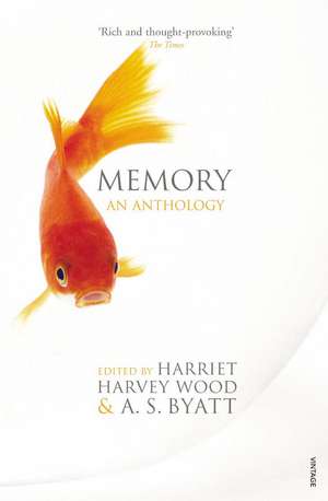 Byatt, A: Memory de Harriet Harvey Wood