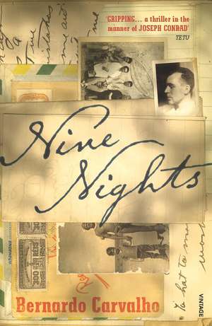 Carvalho, B: Nine Nights de Bernardo Carvalho