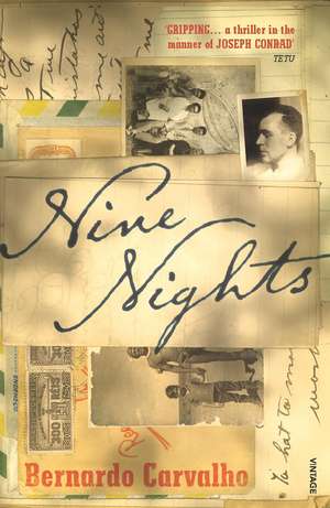 Nine Nights de Bernardo Carvalho