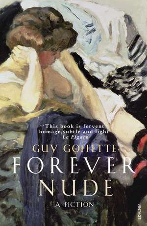 Forever Nude de Guy Goffette