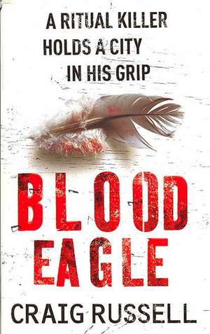 Blood Eagle de Craig Russell