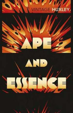 Ape and Essence de Aldous Huxley