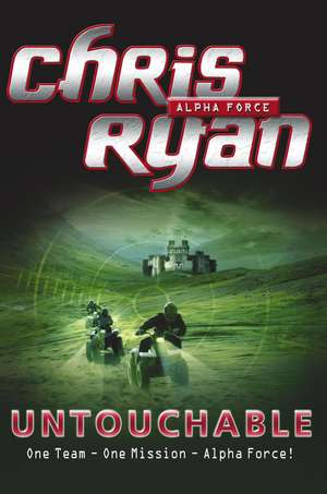 Alpha Force de Chris Ryan