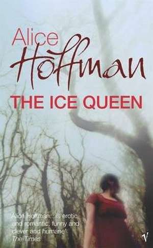 The Ice Queen de Alice Hoffman