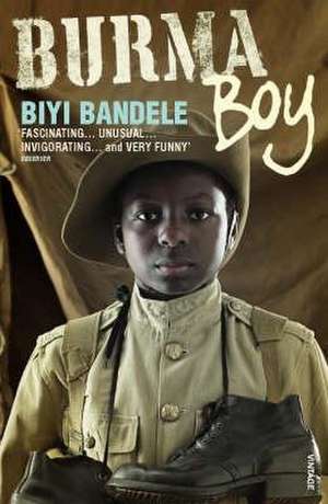 Burma Boy de Biyi Bandele