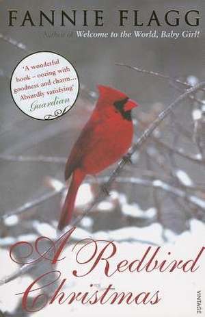 A Redbird Christmas de Fannie Flagg