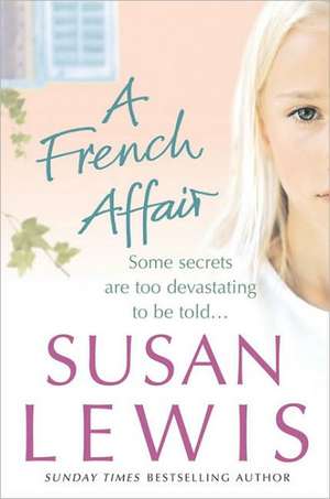 A French Affair de Susan Lewis