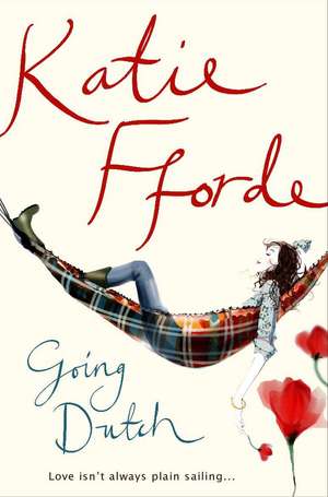 Going Dutch de Katie Fforde