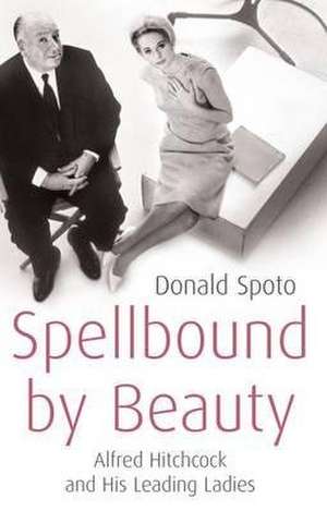 Spellbound by Beauty de Donald Spoto