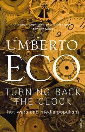 Turning Back The Clock de Umberto Eco