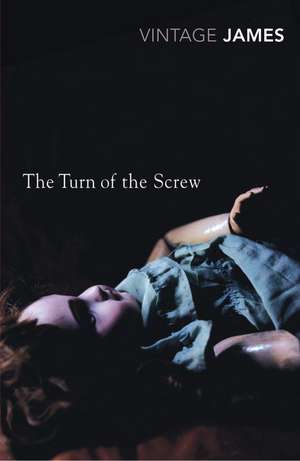 The Turn of the Screw and Other Stories de Henry James