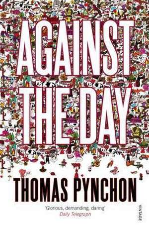 Against the Day de Thomas Pynchon