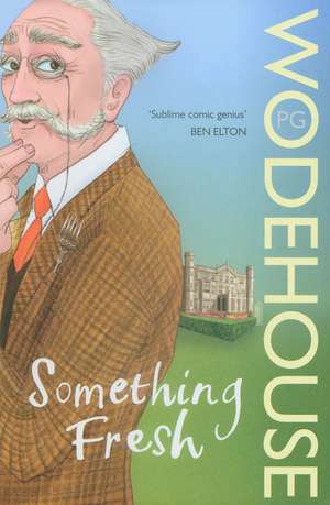 Something Fresh de P. G. Wodehouse