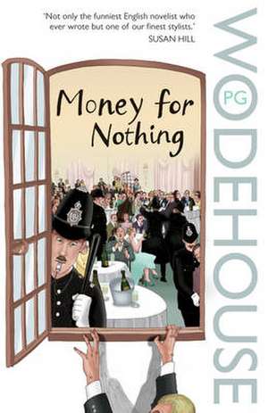 Money for Nothing de P. G. Wodehouse