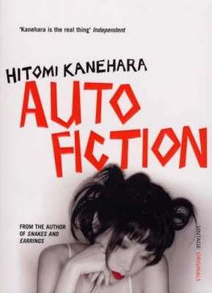 Autofiction de Hitomi Kanehara