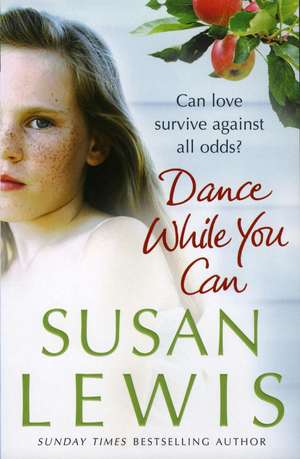 Dance While You Can de Susan Lewis