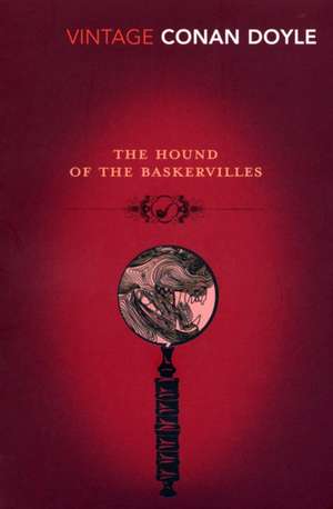 The Hound of the Baskervilles de Sir Arthur Conan Doyle