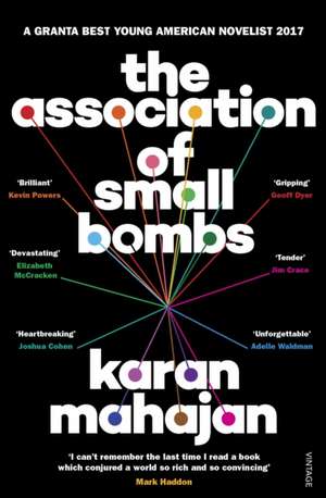 The Association of Small Bombs de Karan Mahajan