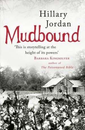 Jordan, H: Mudbound