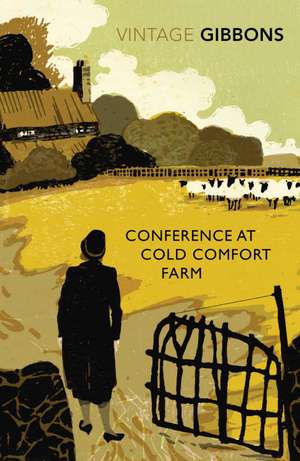 Conference at Cold Comfort Farm de Stella Gibbons