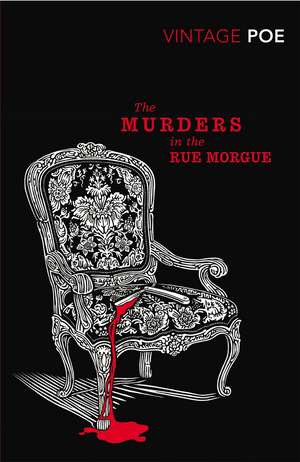 The Murders in the Rue Morgue de Edgar Allan Poe