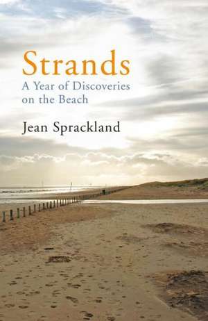 Sprackland, J: Strands