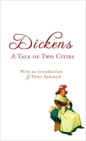 A Tale of Two Cities: Wading Through Eastern Europe de Charles Dickens