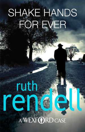 Shake Hands For Ever de Ruth Rendell