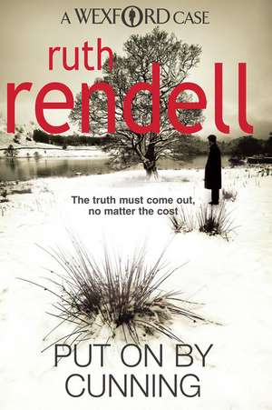 Put On By Cunning de Ruth Rendell