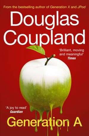 Generation A de Douglas Coupland