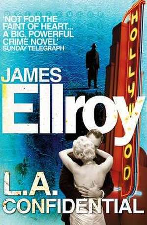 L.A. Confidential de James Ellroy