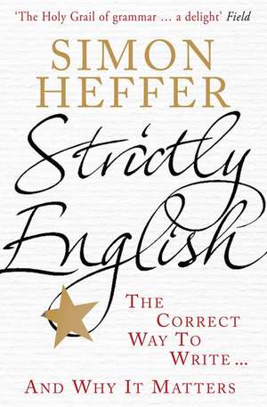 Strictly English de SIMON HEFFER