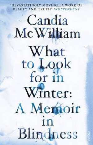 What to Look for in Winter de Candia McWilliam