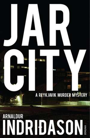 Jar City de Arnaldur Indridason